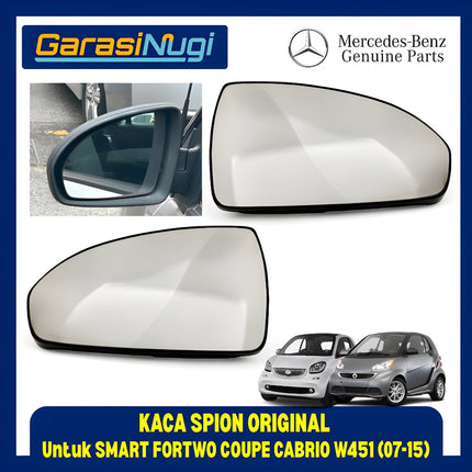 Kaca Spion Smart Fortwo W451 Side Mirror Glass Pintu Samping Door Side Original 2007 - 2015