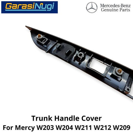 Trunk Handle Mercy W203 W204 W211 W212 W209 Cover Penutup Bagasi Belakang C240 CLK