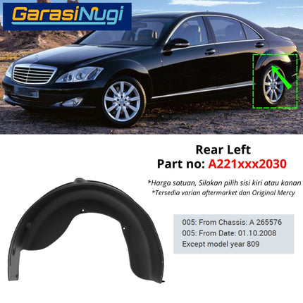 Rear Fender Mercedes W221 Penutup Spakbor Bagian Dalam Roda Belakang Wheel Arch Mercy S300 S350