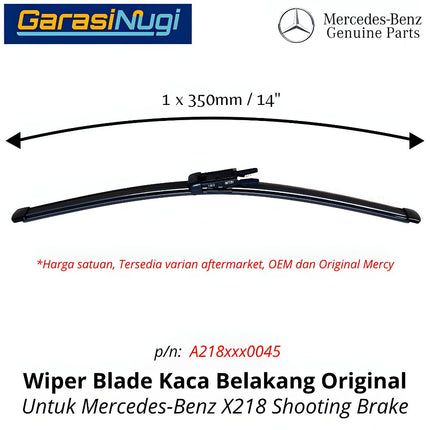 Wiper Blade Kaca Belakang Mercedes X218 Shooting Brake Rear Window Original CLS350