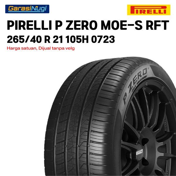Pirelli 265/40 R21 105H P ZERO MOE-S Run Flat Tire Ban Depan Belakang