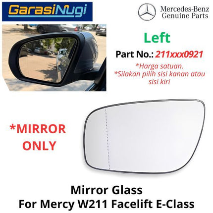 Mirror Glass Mercy W211 Facelift Cermin Kaca Spion Depan 2118101021 E280