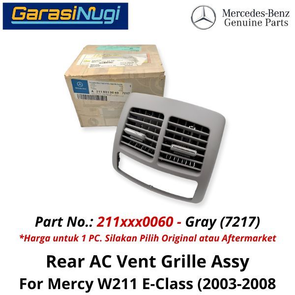 Rear AC Mercy W211 Vent Grille Assembly Cover Kisi Pendingin Belakang E240 E280