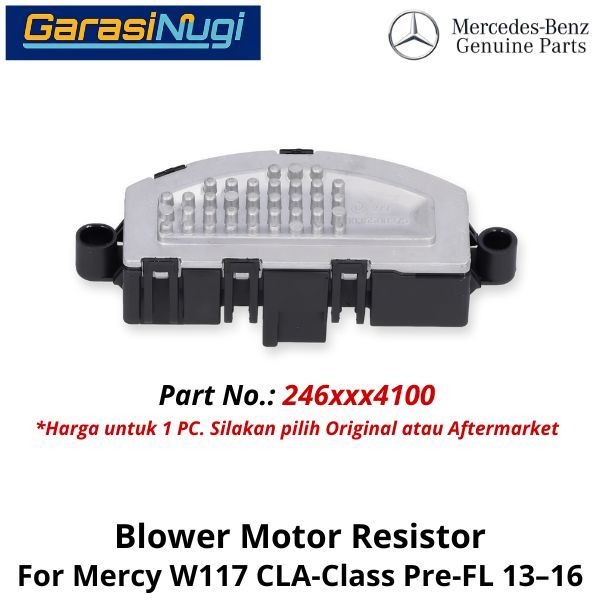 Blower Motor Mercy W117 Resistor Relai Kipas Udara Mercedes CLA