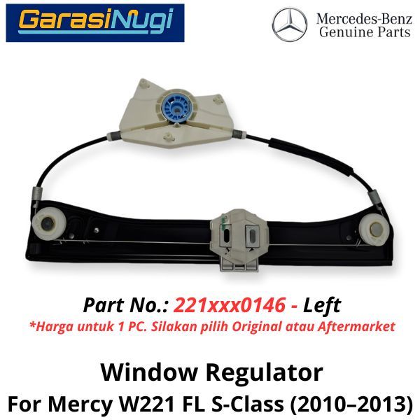 Window Lifter Mercy W221 FL Rear Regulator Power Kaca Jendela Belakang E240