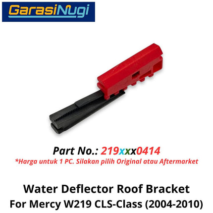 Water Deflector Mercy W219 Roof Bracket Penjepit Penahan Rel Tetesan Air Atap Deflektor Mercedes CLS