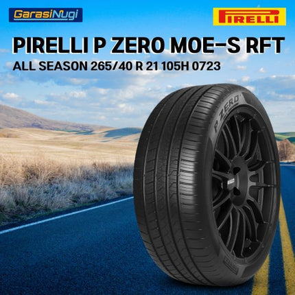 Pirelli 265/40 R21 105H P ZERO MOE-S Run Flat Tire Ban Depan Belakang