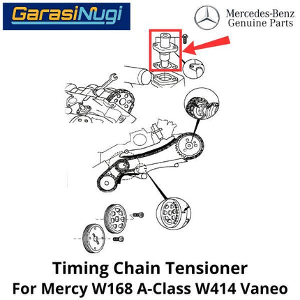Timing Chain Mercy W168 W414 Tensioner Pengencang Rantai A160 Vaneo