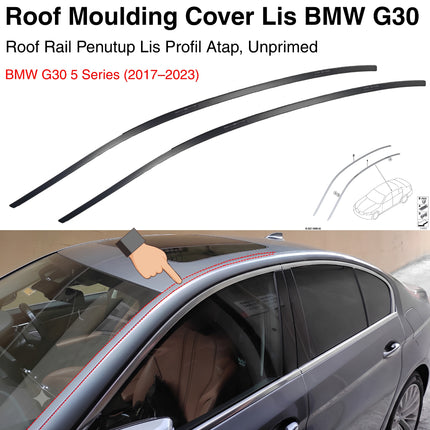 BMW G30 Roof Rail Lis Moulding Profil Penutup Atap Unprimed 520 525