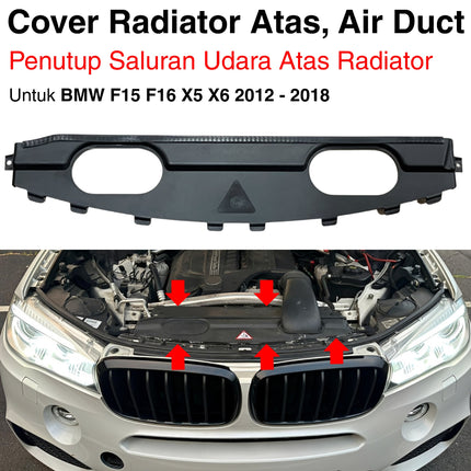 Cover Air Duct BMW F15 F16 Penutup Saluran Udara Bemper Depan Front Upper Radiator X5 X6
