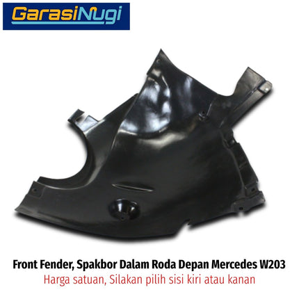 Front Fender Mercy W203 Spakbor Dalam Roda Depan Cover Wheelarch Penutup Lumpur C200