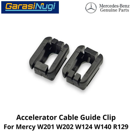Accelerator Throttle Mercy W201 W124 W140 R129 Cable Guide Clip Klip Kabel Akselerator Mercedes C190 230E SL