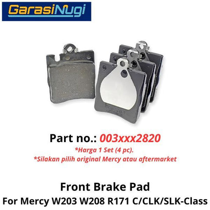 Front Brake Pads Mercy W203 W208 R171 Kampas Rem 0034202820 Depan C200 CLK SLK