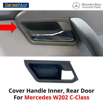 Cover Handle Mercy W202 Inner Door Penutup Tuas Pintu Dalam Belakang C180