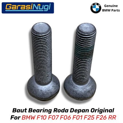Wheel Bearing Screw Bolt BMW F10 F07 F25 Baut Hub Roda Depan Original 31206855906