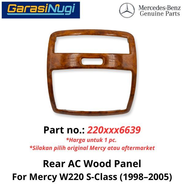 AC Vent Grille Mercy W220 Rear Frame Cover Trim Penutup Belakang S320
