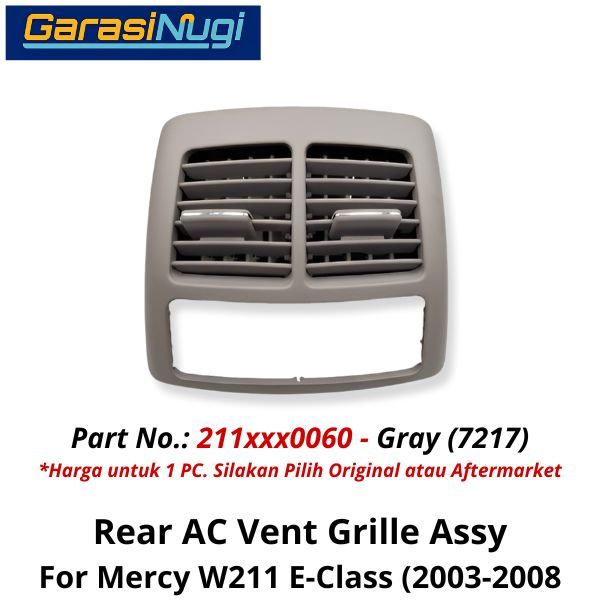 Rear AC Mercy W211 Vent Grille Assembly Cover Kisi Pendingin Belakang E240 E280
