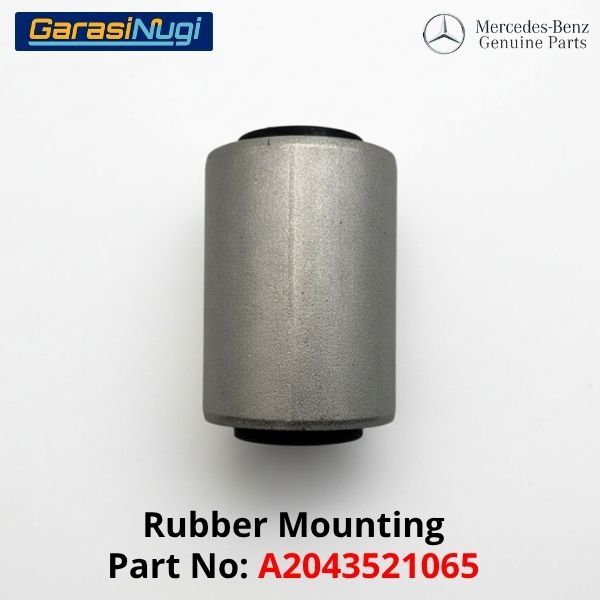 Rubber Mounting Mercy W204 W205 W207 Bantalan Karet Roda Belakang A2043521065