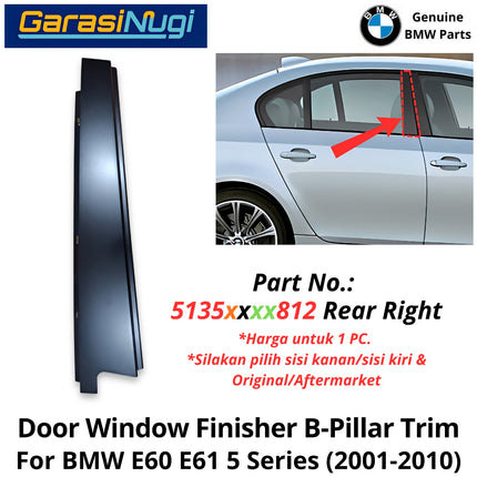 Exterior Door For BMW E60 E61 B-Pillar Window Trim Lis Pintu Jendela Luar Depan Belakang 530 550