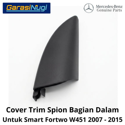 Panel Penutup Spion Dalam Smart Fortwo W451 Cover Trim Inner Molding Original 2007 - 2015