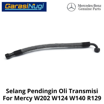 Selang Pendingin Oli Transmisi Otomatis Mercy W202 W124 W140 Cooler Hose Original 0199978582 C180 300E