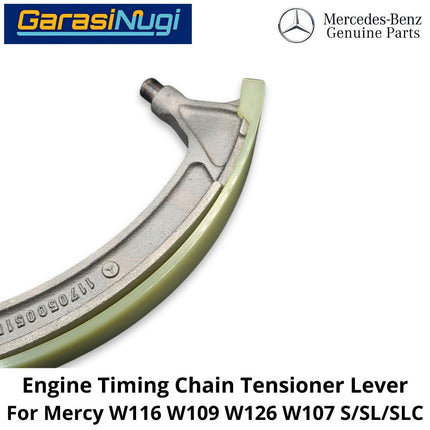 Engine Timing Chain Mercy W116 W109 W126 W107 Tensioner Lever Tuas Penjepit Rantai Mesin Mercedes SL SLC