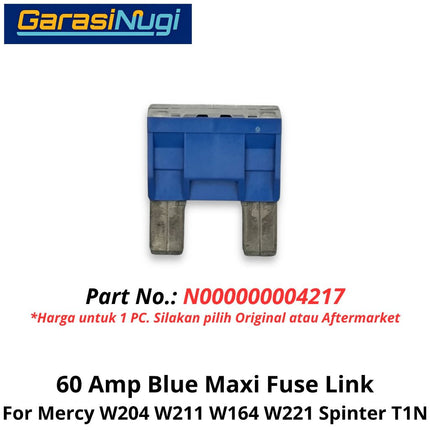 60A Fuse Link Mercy W204 W211 W164 W221 Penghubung Sekring 60 Ampere 000000004217 Mercedes C200 E200 ML
