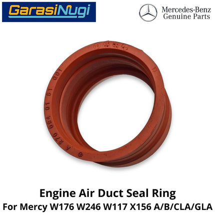 Engine Air Duct Mercy W176 W246 W117 X156 Seal Gasket Ring Segel Saluran Udara Mesin Mercedes A200 CLA GLK