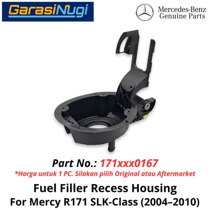 Fuel Filler Mercy R171 Recess Tank Cover Tangki Bahan Bakar BBM Mercedes SLK 2004-2010