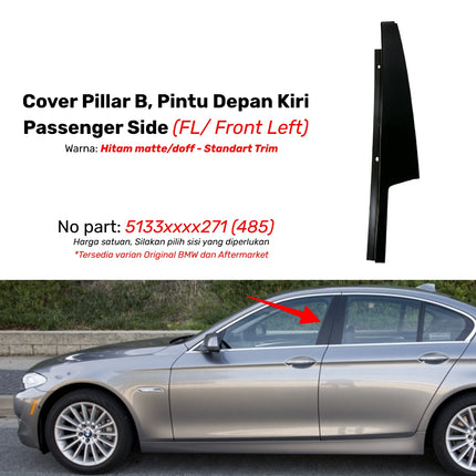 Cover Pillar B For BMW F10 List Penutup Pintu Kaca Samping Matte Original 523