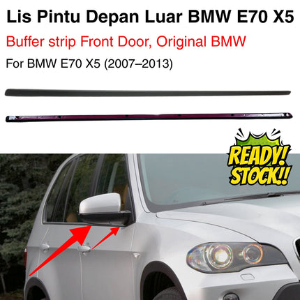 Buffer Stripe BMW E70 Lis Pintu Depan Luar Weatherstrip Original Part Black Matte X5