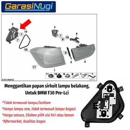 Papan Sirkuit Lampu Belakang BMW F30 Pre-LCI Kanan Kiri Luar Outer Circuit Board Stop Lamp 316 320