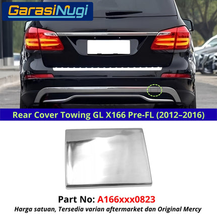 Cover Towing Mercedes X166 Rear Tow Penutup Lubang Derek Bemper Belakang GL 2012 - 2019