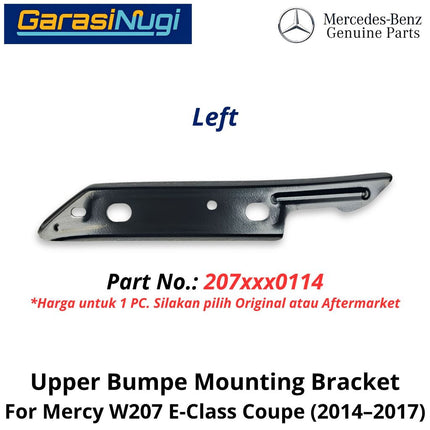 Front Upper Bumper Mercy W207 Mounting Bracket Cover Penyangga Penutup Bemper Depan Mercedes E250 (2010–2017)
