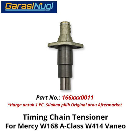 Timing Chain Mercy W168 W414 Tensioner Pengencang Rantai A160 Vaneo
