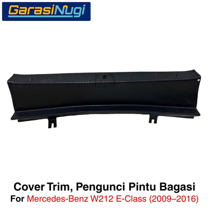 Mercedes W212 Cover Trim Pengunci Pintu Bagasi Trunk Latch Look Sill Trim E350 E550