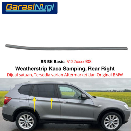 Weatherstrip BMW F25 Karet Lis Pelipit Pintu Kaca Samping Belakang Original Chrome Glossy Channel Cover X3