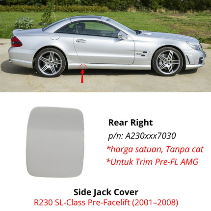Mercedes R230 Side Jack Point Dongkrak Cover Tutup Samping Original Mercy SL500 SL350