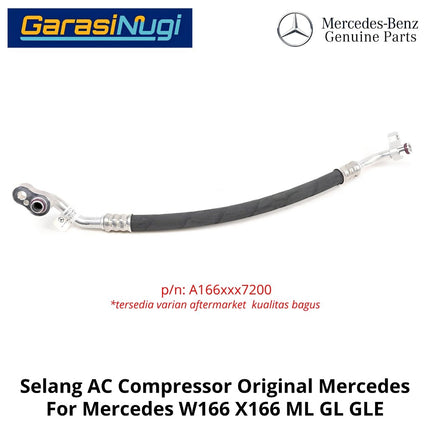 Selang AC Compressor Mercedes W166 X166 Pipa Pendingin Freon Refrigerant Line Original ML GL GLS