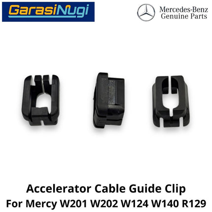 Accelerator Throttle Mercy W201 W124 W140 R129 Cable Guide Clip Klip Kabel Akselerator Mercedes C190 230E SL