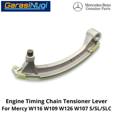 Engine Timing Chain Mercy W116 W109 W126 W107 Tensioner Lever Tuas Penjepit Rantai Mesin Mercedes SL SLC