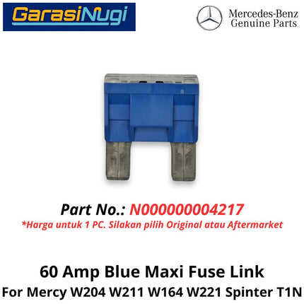 60A Fuse Link Mercy W204 W211 W164 W221 Penghubung Sekring 60 Ampere 000000004217 Mercedes C200 E200 ML