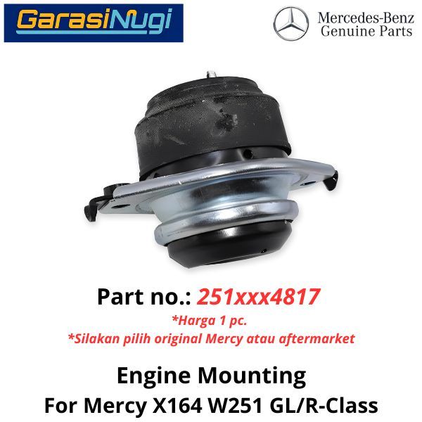 Engine Mounting Mercy X164 W251 Rubber Bantalan Karet Mesin 2512404817 GL R350