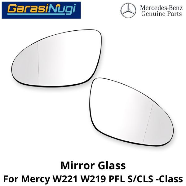Mirror Glass Mercy W221 W219 Pre-Facelift Cermin Kaca Spion Depan 2218100221 S300 CLS