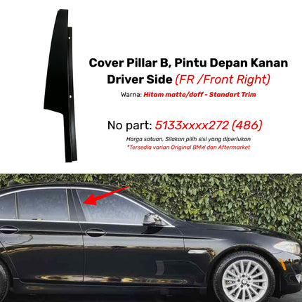 Cover Pillar B For BMW F10 List Penutup Pintu Kaca Samping Matte Original 523