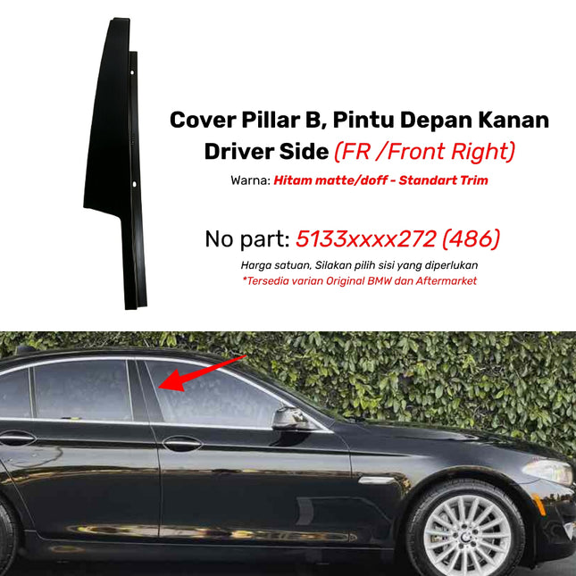 Cover Pillar B For BMW F10 List Penutup Pintu Kaca Samping Matte Original 523
