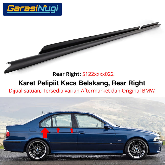 Weatherstrip BMW E39 Karet Lis Pelipit Pintu Kaca Belakang Bagian Dalam Inner Cover Frame Original 520 528