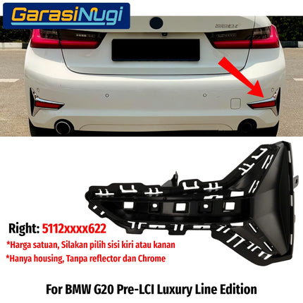 Cover Trim Reflector Belakang BMW G20 G28 Pre-LCI Luxury Line Housing Mata Kucing Rear Bumper 320