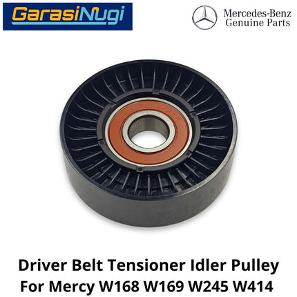 Drive Belt Mercy W168 W169 W245 W414 Tensioner Idler Pulley Katrol Pengencang Mercedes A150 B170 Vaneo