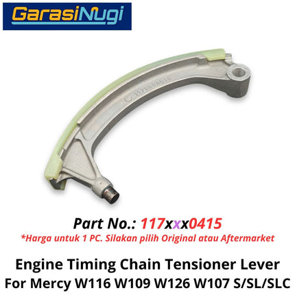 Engine Timing Chain Mercy W116 W109 W126 W107 Tensioner Lever Tuas Penjepit Rantai Mesin Mercedes SL SLC